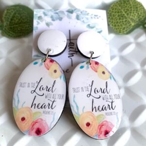 Dangly O Trust in the Lord Colorful Flowers