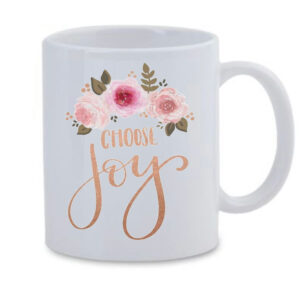 Choose Joy White Mug