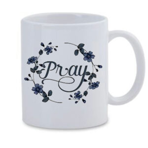 Pray White Mug