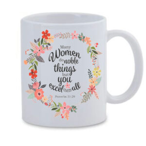 Proverbs 31 29 White Mug