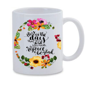 This is the day White Mug