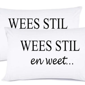 Wees Stil en weet Standard