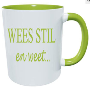 Wees stil Mug