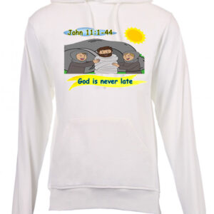 John 11 God is never late Kiddies Hoodie