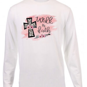 Walk by Faith Pink Long T-Shirt