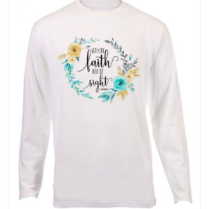 Walk by Faith B Long T-Shirt
