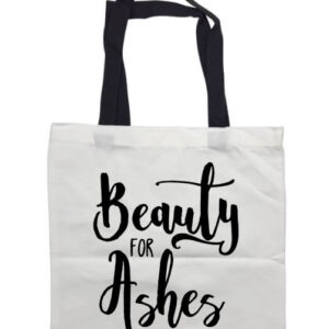 Beauty for Ashes Black handle Tote Bag