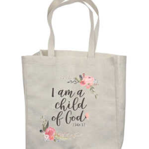 I am a child of God Flower Shop Bag