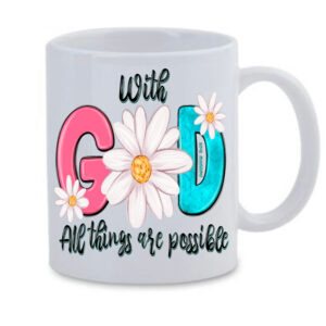 With God all things Daisy White Mug