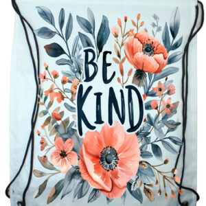 Be Kind Draw String Bag