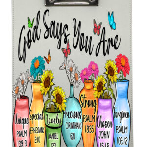 God says you are Clip Board