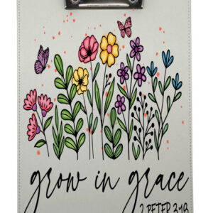 Grow in Grace Clip Board