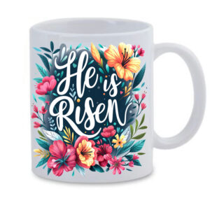 He is Risen Flowers 2 White Mug