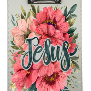 Jesus Flowers 3 Clip Board