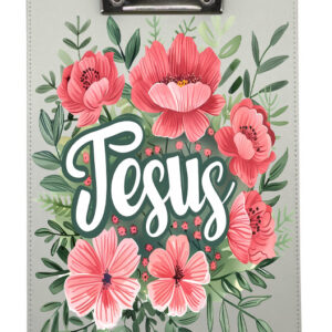 Jesus Flowers 4 Clip Board