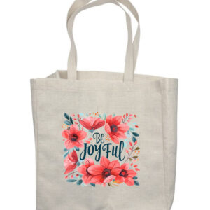 Be Joyful Flowers Shop Bag