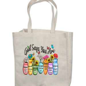 God says you are Shop Bag